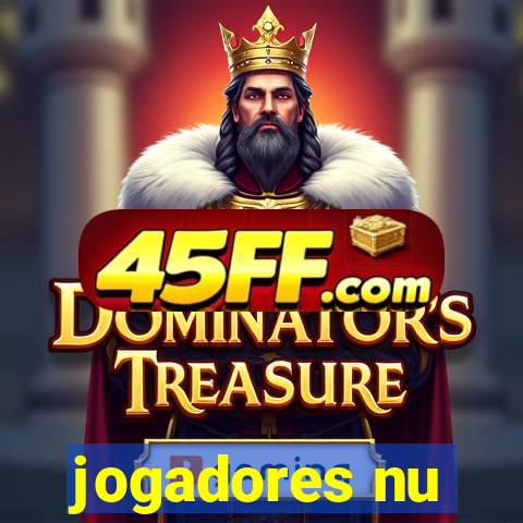 jogadores nu